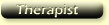 Therapist
